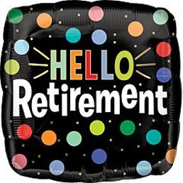 Hello Retirement 18 Inch Mylar #21