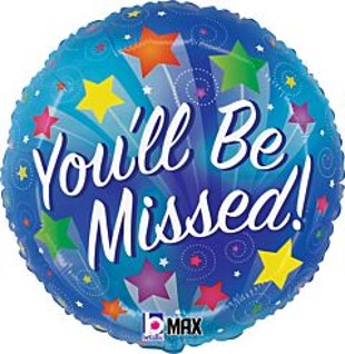 You'll Be Missed 18 Inch Mylar #226